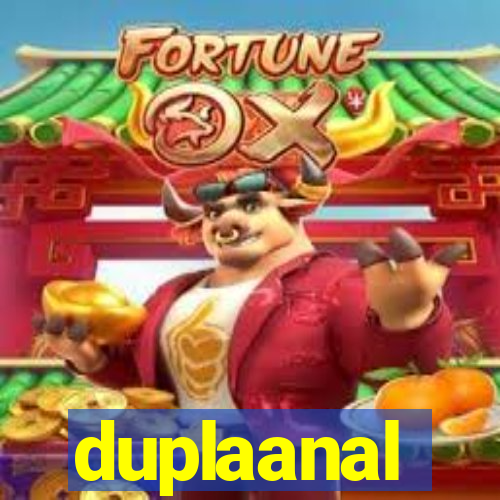 duplaanal