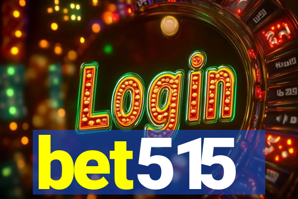 bet515