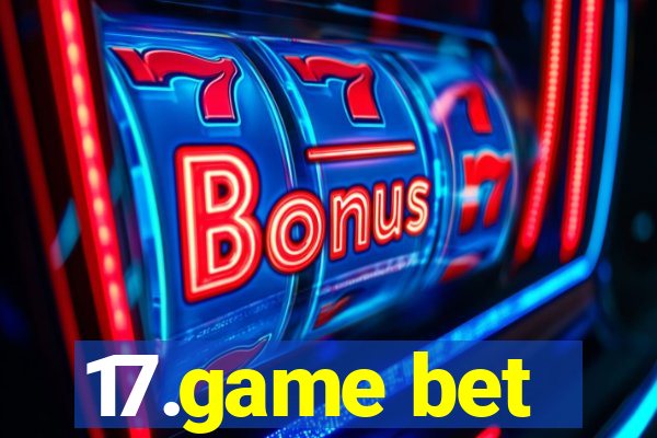 17.game bet