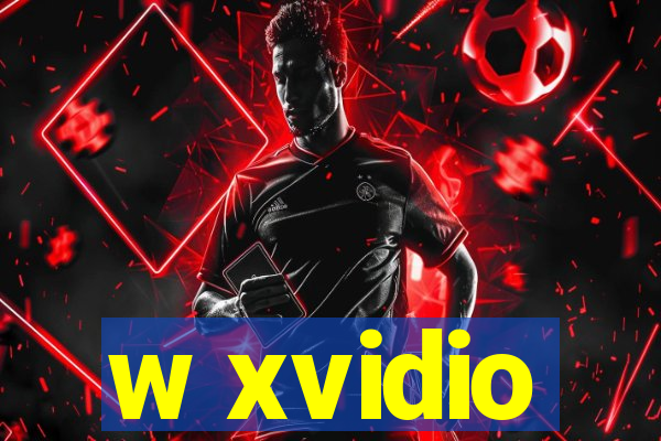w xvidio