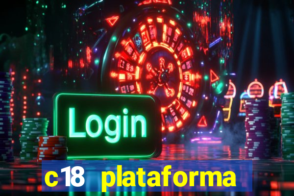 c18 plataforma login entrar