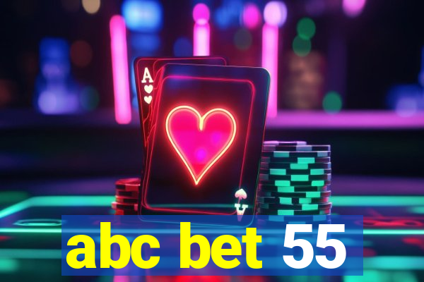 abc bet 55