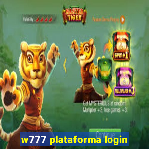 w777 plataforma login