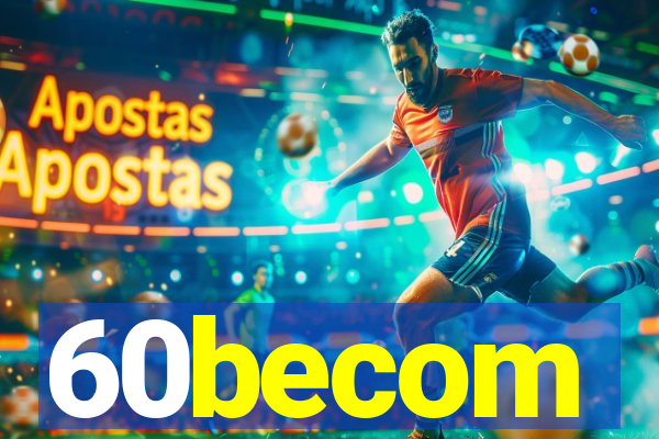 60becom