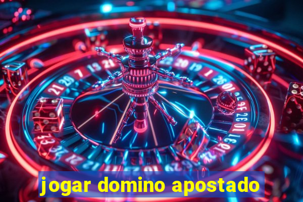 jogar domino apostado