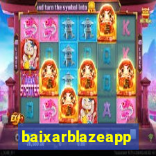 baixarblazeapp