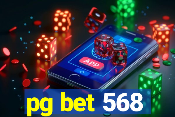 pg bet 568