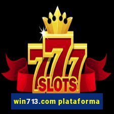 win713.com plataforma