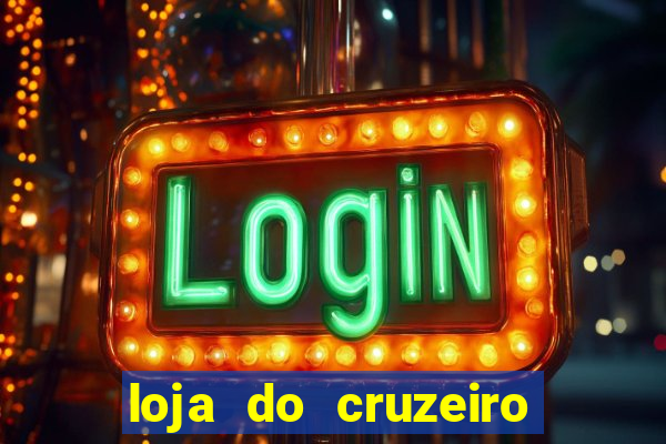 loja do cruzeiro no itau power shopping