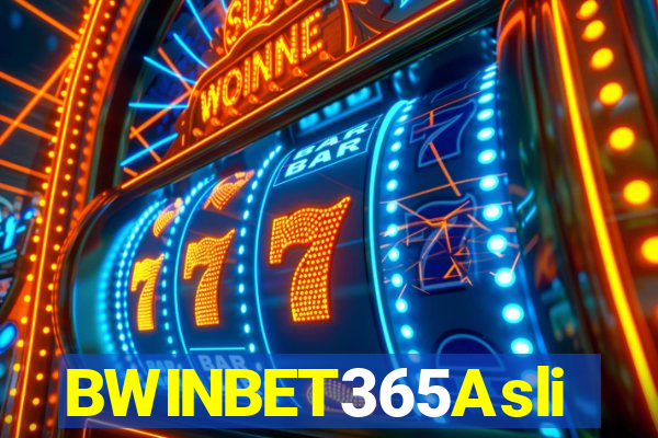 BWINBET365Asli