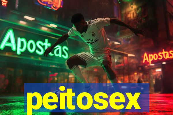 peitosex