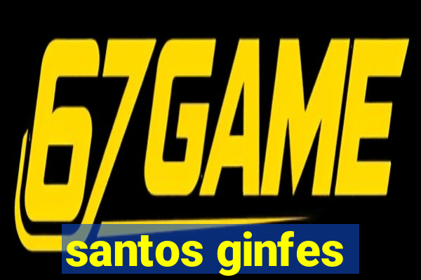 santos ginfes