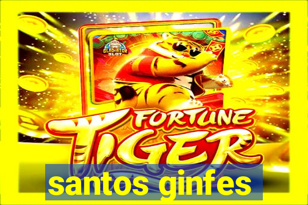 santos ginfes