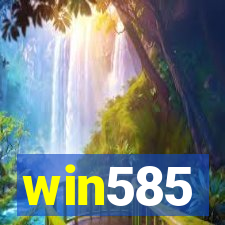win585