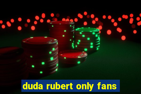 duda rubert only fans