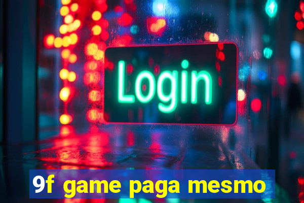 9f game paga mesmo