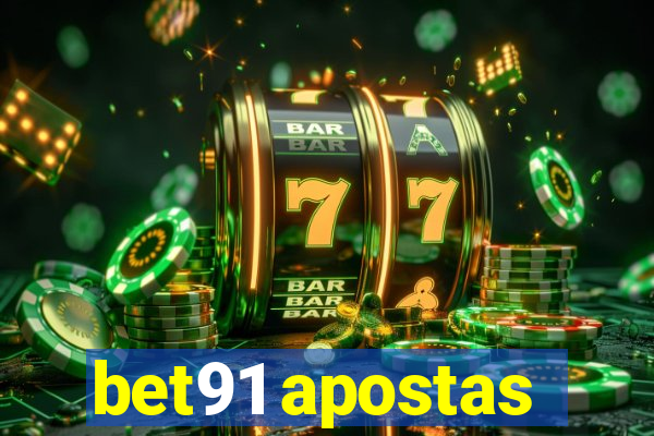 bet91 apostas