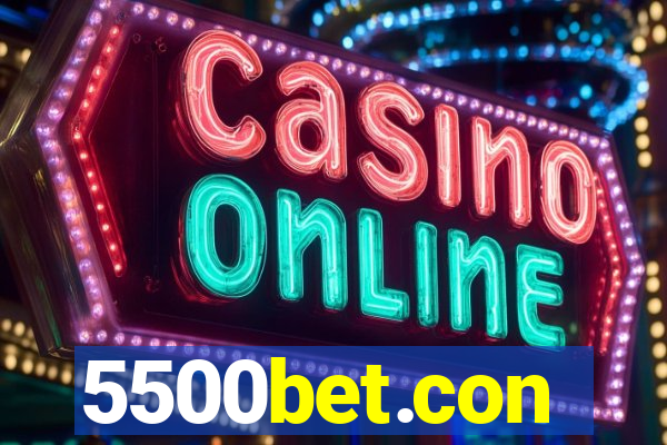 5500bet.con