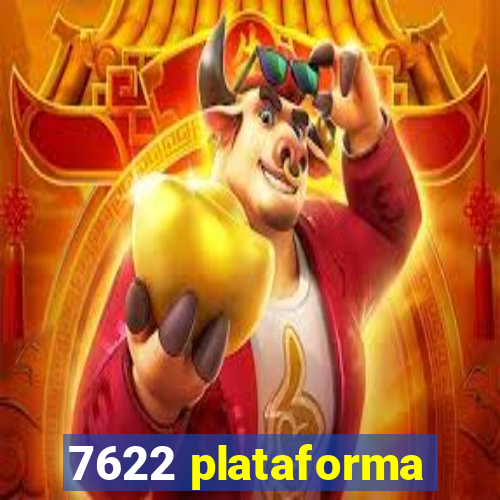 7622 plataforma