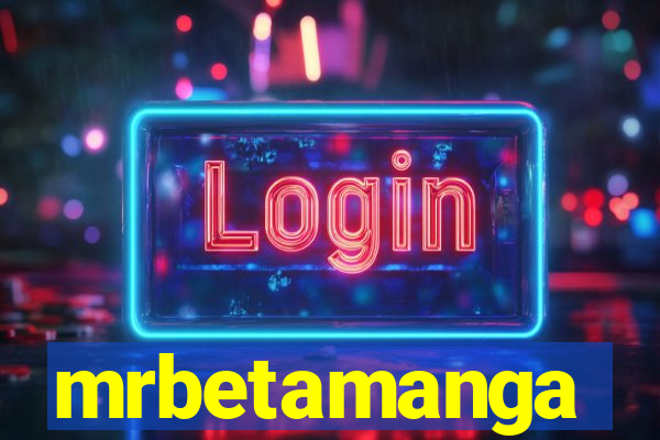 mrbetamanga