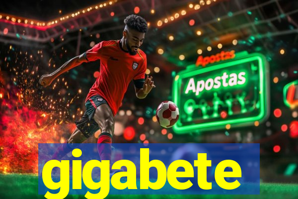 gigabete