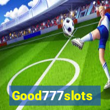 Good777slots