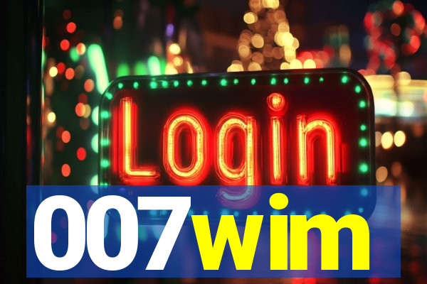 007wim