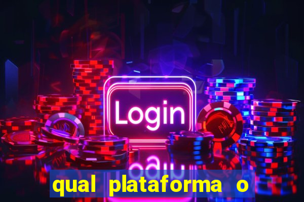qual plataforma o buzeira joga
