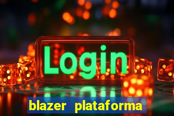 blazer plataforma de jogos
