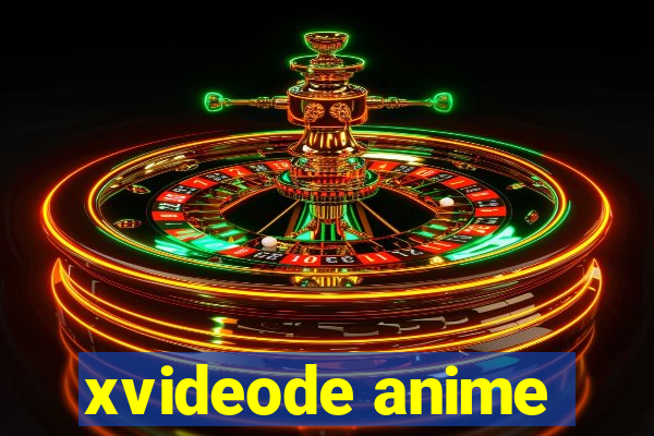 xvideode anime