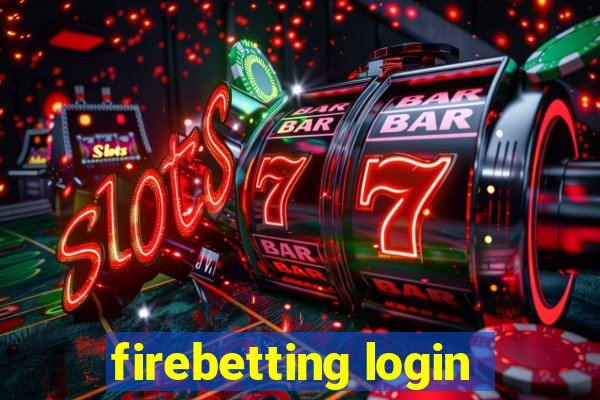 firebetting login