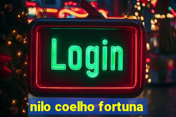 nilo coelho fortuna