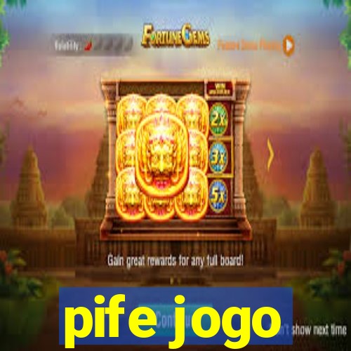 pife jogo