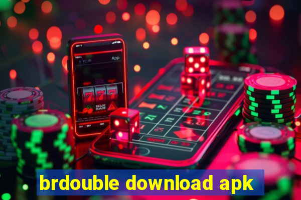 brdouble download apk