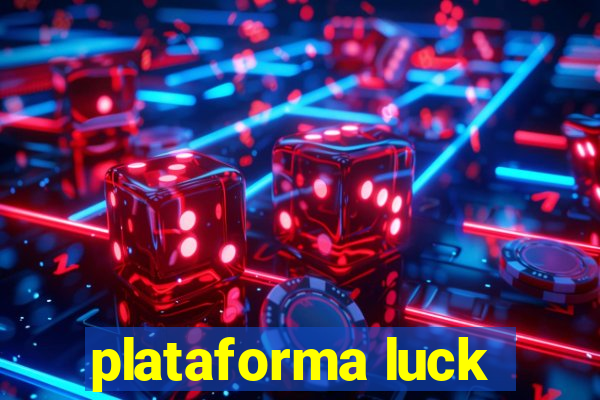 plataforma luck