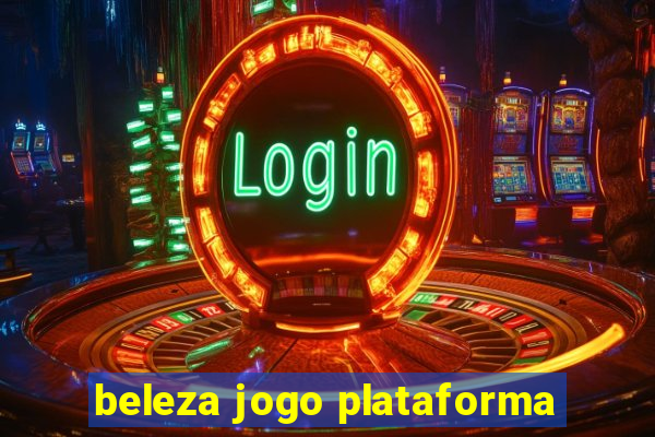 beleza jogo plataforma