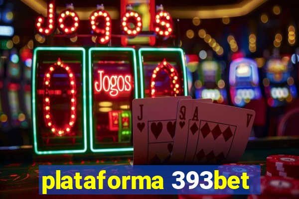 plataforma 393bet