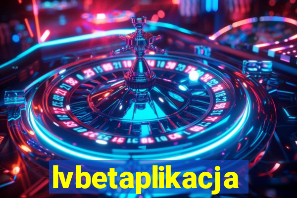 lvbetaplikacja