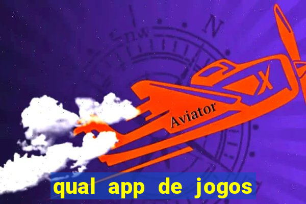 qual app de jogos que ganha dinheiro de verdade