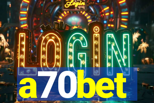 a70bet