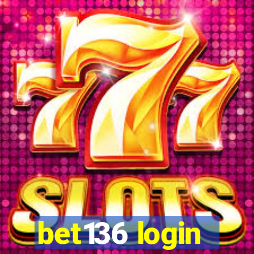 bet136 login