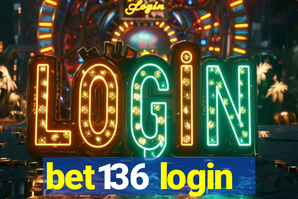 bet136 login