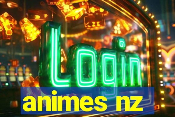animes nz