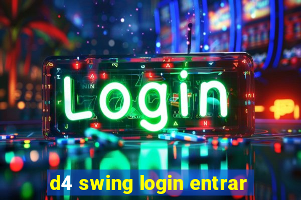 d4 swing login entrar