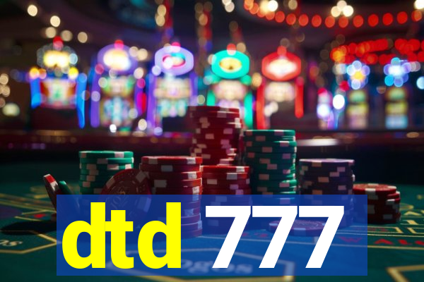 dtd 777