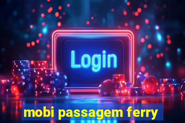 mobi passagem ferry