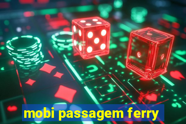 mobi passagem ferry
