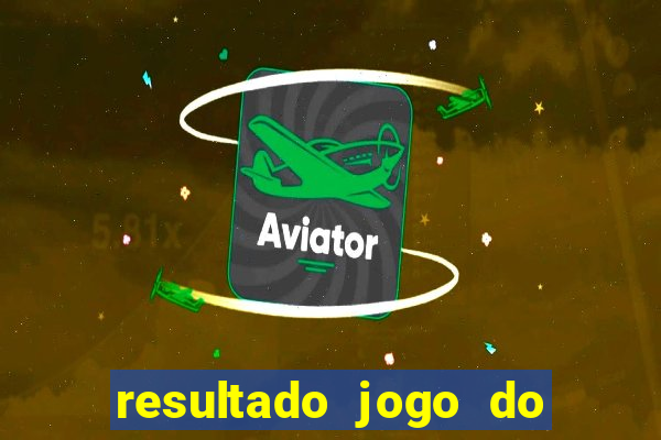resultado jogo do bicho paratodos capim grosso