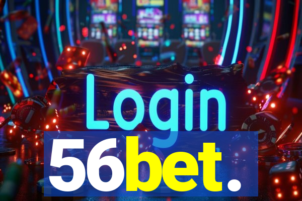 56bet.