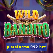 plataforma 992 bet